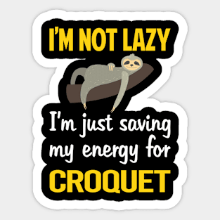 Funny Lazy Croquet Sticker